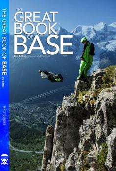 Paperback The Great Book of BASE : 2nd Edition Book