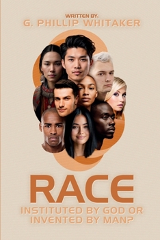 Paperback RACE: Instituted by God or Invented by Man? Book