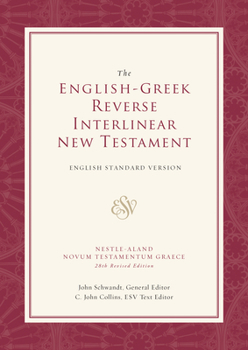 Hardcover English-Greek Reverse Interlinear New Testament-ESV Book