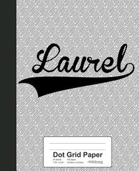 Paperback Dot Grid Paper: LAUREL Notebook Book