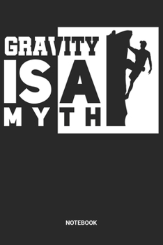 Notebook: Free Rock Climbing Notebook (6x9 inches) with Blank Pages ideal as a Bouldering Journal. Perfect as a Travel Book for all Free Climber Lover. Great gift for Men and Women