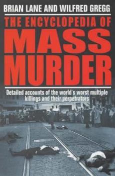 Paperback The Encyclopedia of Mass Murder Book