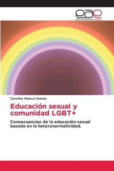 Paperback Educación sexual y comunidad LGBT+ [Spanish] Book
