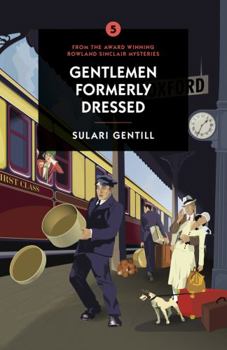 Paperback Gentlemen Formerly Dressed Book
