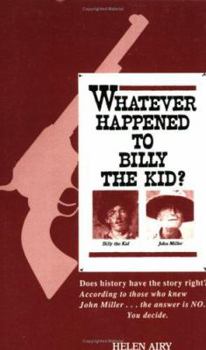 Paperback Whatever Happened to Billy the Kid? Book