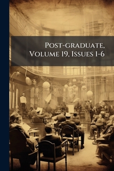 Paperback Post-graduate, Volume 19, Issues 1-6 Book
