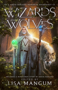 Paperback Of Wizards and Wolves: Tales of Transformation Book