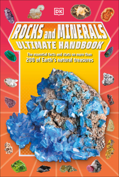 Paperback Rocks and Minerals Ultimate Handbook: The Need-To-Know Facts and STATS on More Than 200 Rocks and Minerals Book
