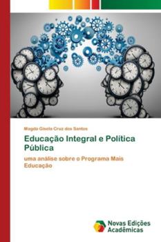 Paperback Educação Integral e Política Pública [Portuguese] Book