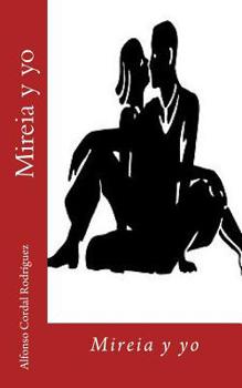 Paperback Mireia y yo [Spanish] Book
