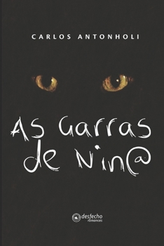 Paperback As Garras de Nina [Portuguese] Book