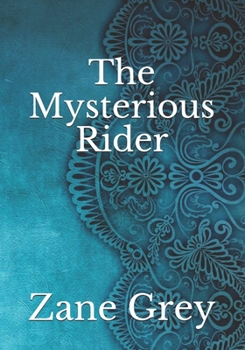 The Mysterious Rider