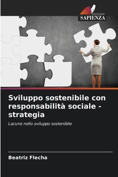 Paperback Sviluppo sostenibile con responsabilità sociale - strategia [Italian] Book