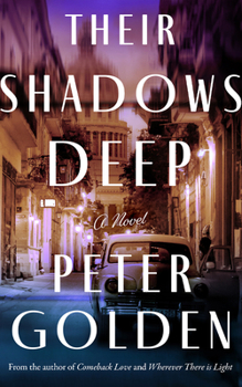 Paperback Their Shadows Deep Book