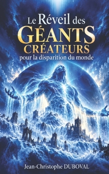 Paperback Le Réveil des Géants: Le Choix de la Supra Conscience [French] Book