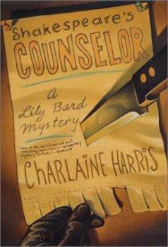Shakespeare's Counselor (Lily Bard Mystery, #5) - Book #5 of the Lily Bard