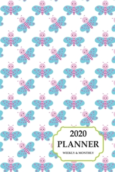 2020 Planner Weekly And Monthly: 2020 Planner Butterfly Design