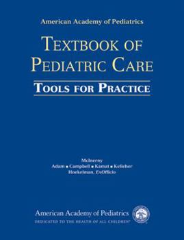 AAP TextBook of Pediatric Care: Tools for Practice