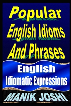 Paperback Popular English Idioms And Phrases: English Idiomatic Expressions Book