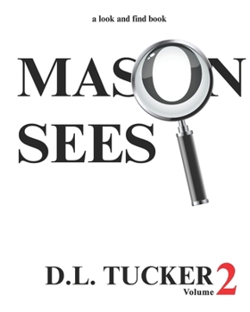 Paperback Mason Sees: Volume 2 Book