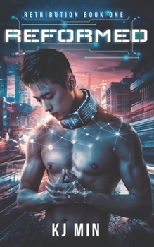 Paperback Reformed: A Sci-fi Dystopian Reverse Harem Erotica Book