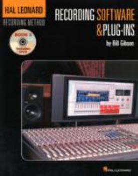 Paperback Hal Leonard Recording Method - Book 3: Recording Software & Plug-Ins: Music Pro Guides Book