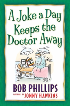 Paperback A Joke a Day Keeps the Doctor Away Book