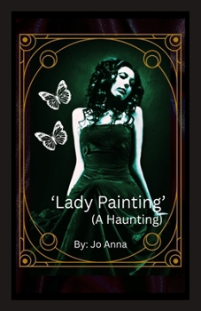 Paperback 'Lady Painting' (A Haunting) Book