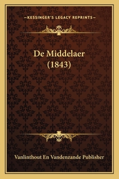 Paperback De Middelaer (1843) [Dutch] Book