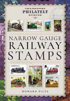 Hardcover Narrow Gauge Railway Stamps: A Collector's Guide Book