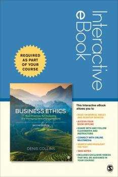 Printed Access Code Business Ethics Interactive eBook: Best Practices for Designing and Managing Ethical Organization Book