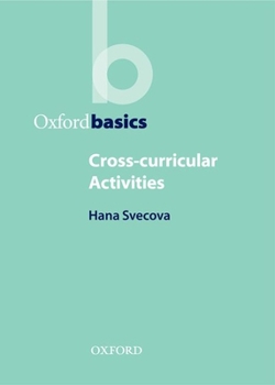 Cross-curricular Activities - Book  of the Oxford Basics