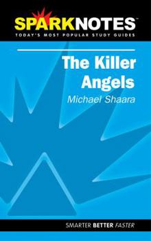 Paperback The Killer Angels (Sparknotes Literature Guide) Book