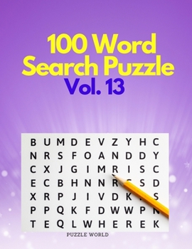 Paperback 100 Word Search Puzzles Vol. 13 Book