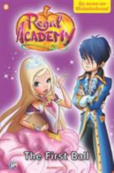 Paperback Regal Academy: The First Ball Book