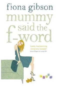 Hardcover Mummy Said the F-Word Book