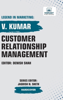 Hardcover Customer Relationship Management (Legend in Marketing) Book