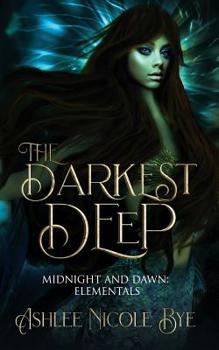 The Darkest Deep: A YA Reverse Harem Fantasy Romance