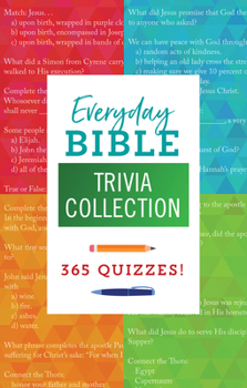 Paperback Everyday Bible Trivia Collection: 365 Quizzes! Book
