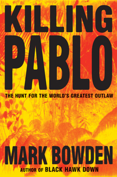 Hardcover Killing Pablo: The Hunt for the World's Greatest Outlaw Book