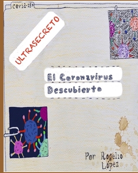 Paperback El Coronavirus Descubierto [Spanish] Book