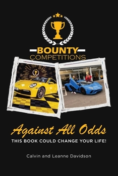 Paperback Against All Odds: This Book Could Change Your Life Book
