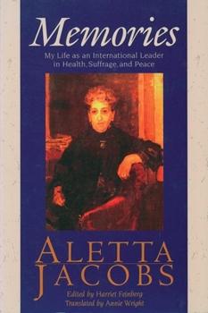 Paperback Memories: My Life as an International Leader in Health, Suffrage, and Peace Book