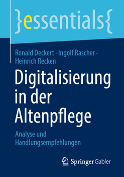 Paperback Digitalisierung in Der Altenpflege: Analyse Und Handlungsempfehlungen [German] Book