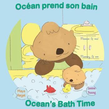 Paperback Océan prend son bain/Ocean's Bath Time Book