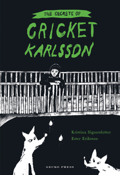 Hardcover The Secrets of Cricket Karlsson Book
