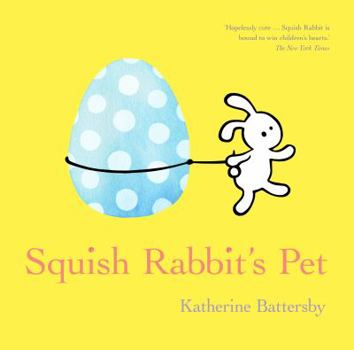 Hardcover Squish Rabbit's Pet Book