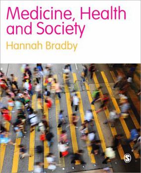 Paperback Medicine, Health and Society Book