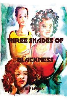 Paperback Three Shades of Blackness Book