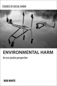 Paperback Environmental Harm: An Eco-Justice Perspective Book